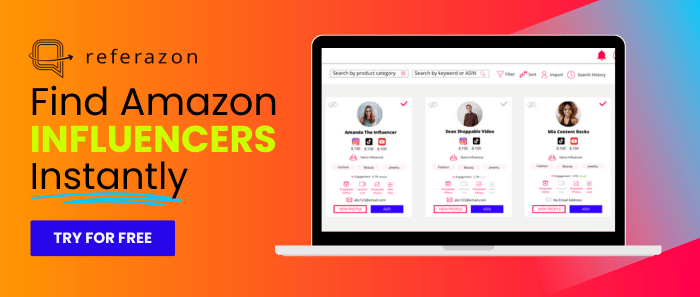 Find Amazon Influencers Instantly - Blog Post - Ad - Referazon - Amazon Influencer Search and CRM